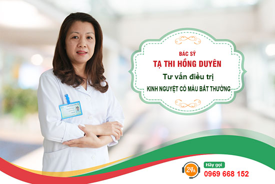 tư vấn kinh nguyệt có màu bất thường tư vấn kinh nguyệt có màu bất thường