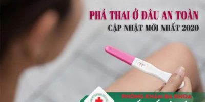 pha-thai-o-dau-an-toan-cap-nhat-moi-nhat-2020